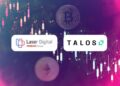Nomura's Laser Digital integrates Talos tech for crypto liquidity ...