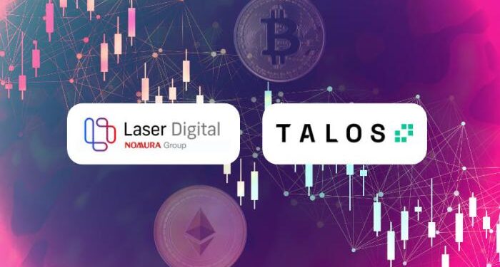 Nomura's Laser Digital integrates Talos tech for crypto liquidity ...